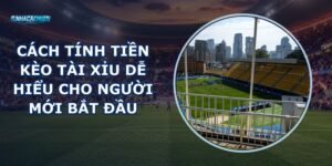 Cách Tính Tiền Kèo Tài Xỉu